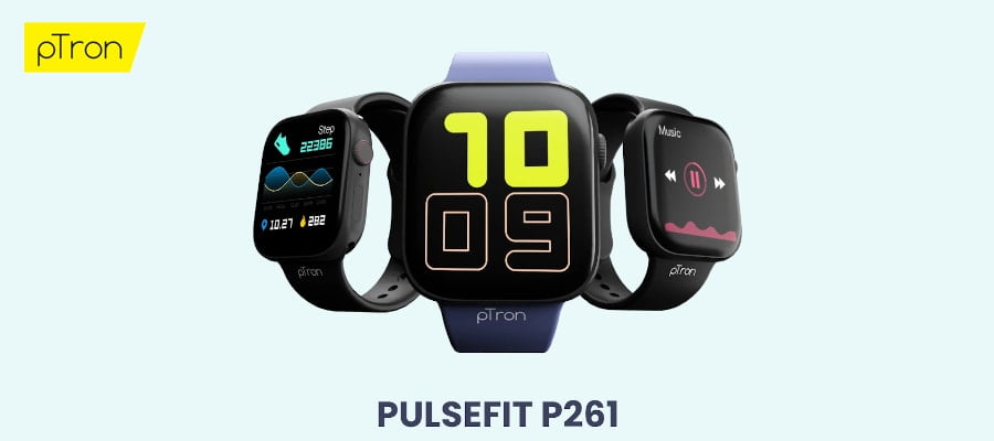 pTron Pulsefit P261 Smartwatch