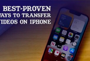 3 Best-Proven Ways to transfer Videos on iPhone3 Best-Proven Ways to transfer Videos on iPhone