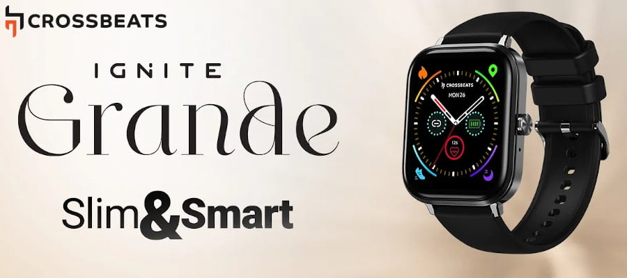 Crossbeats Ignite Grande Smartwatch
