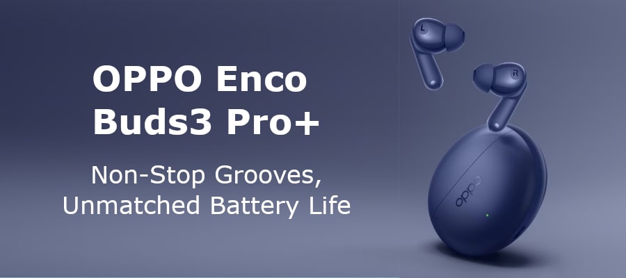 Oppo Enco Buds 3 Pro+ TWS Earbuds